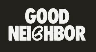 GOOD NEIGHBOR