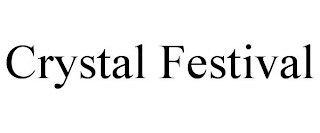 CRYSTAL FESTIVAL