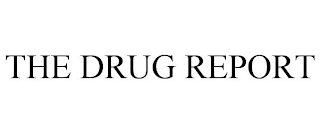 THE DRUG REPORT