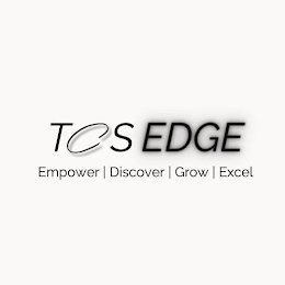 TCS EDGE EMPOWER | DISCOVER | GROW | EXCEL