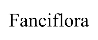 FANCIFLORA