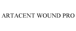 ARTACENT WOUND PRO