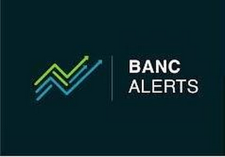 BANC ALERTS