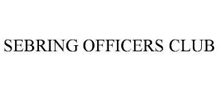 SEBRING OFFICERS CLUB