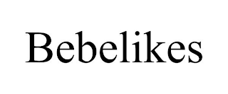 BEBELIKES