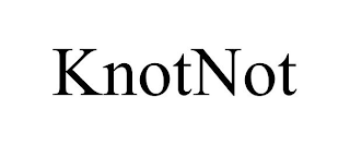 KNOTNOT