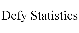 DEFY STATISTICS