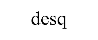 DESQ