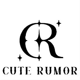 CR CUTE RUMOR