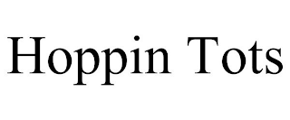 HOPPIN TOTS