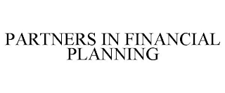 PARTNERS IN FINANCIAL PLANNING