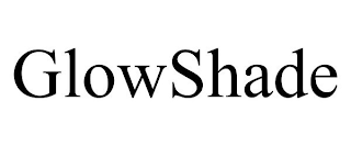 GLOWSHADE