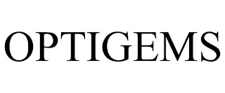 OPTIGEMS