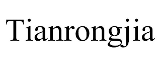 TIANRONGJIA
