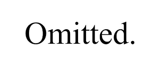 OMITTED.