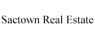 SACTOWN REAL ESTATE