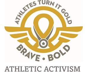 ATHLETES TURN IT GOLD BRAVE • BOLD ATHLETIC ACTIVISM