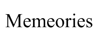 MEMEORIES