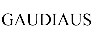 GAUDIAUS
