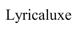 LYRICALUXE