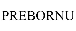 PREBORNU