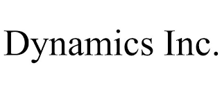 DYNAMICS INC.