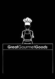 GREAT GOURMET GOODS