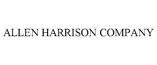 ALLEN HARRISON COMPANY