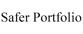 SAFER PORTFOLIO