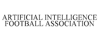 ARTIFICIAL INTELLIGENCE FOOTBALL ASSOCIATION