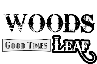 WOODS GOOD TIMES LEAF