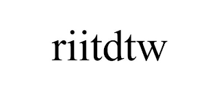 RIITDTW