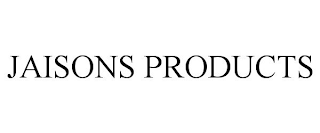 JAISONS PRODUCTS
