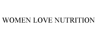 WOMEN LOVE NUTRITION