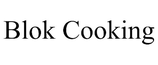 BLOK COOKING