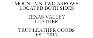 TEXAS VALLEY LEATHER