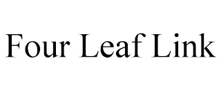 FOUR LEAF LINK