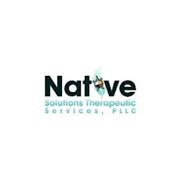 NATIVE SOLUTIONS THERAPEUTIC SERVICES, PLLC