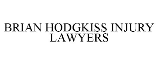 BRIAN HODGKISS INJURY LAWYERS