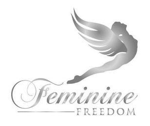 FEMININE FREEDOM