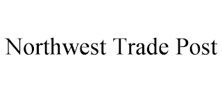 NORTHWEST TRADE POST