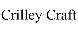 CRILLEY CRAFT