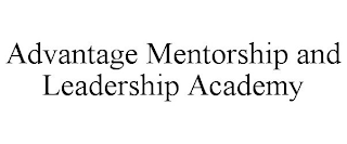 ADVANTAGE MENTORSHIP AND LEADERSHIP ACADEMY