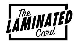 THE LAMINATED CARD