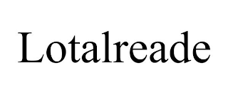 LOTALREADE