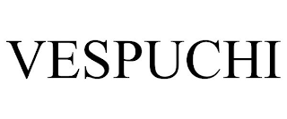 VESPUCHI