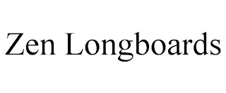 ZEN LONGBOARDS