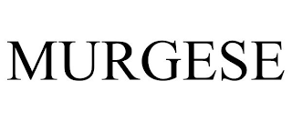 MURGESE