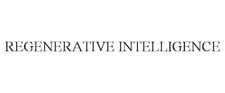 REGENERATIVE INTELLIGENCE