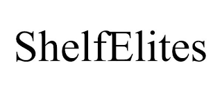 SHELFELITES